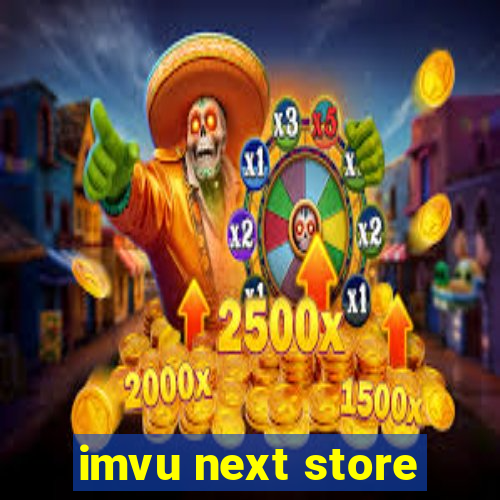 imvu next store